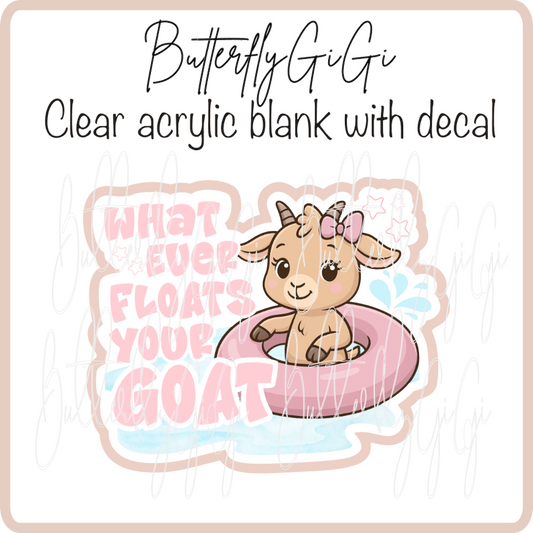 Whatever floats Goats