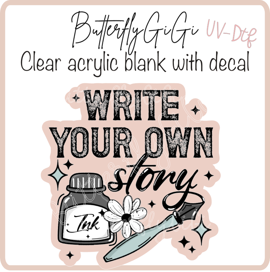 Write your story UvDtf