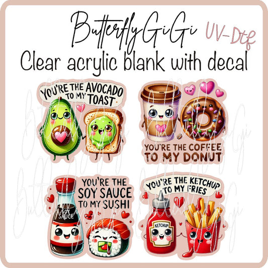 You're the to My Valentine UV DTF